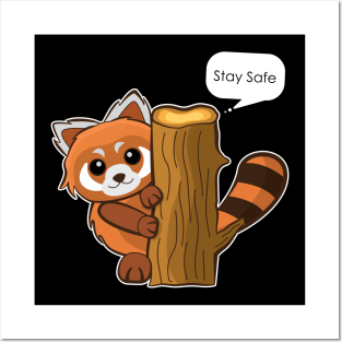 stay safe Posters and Art